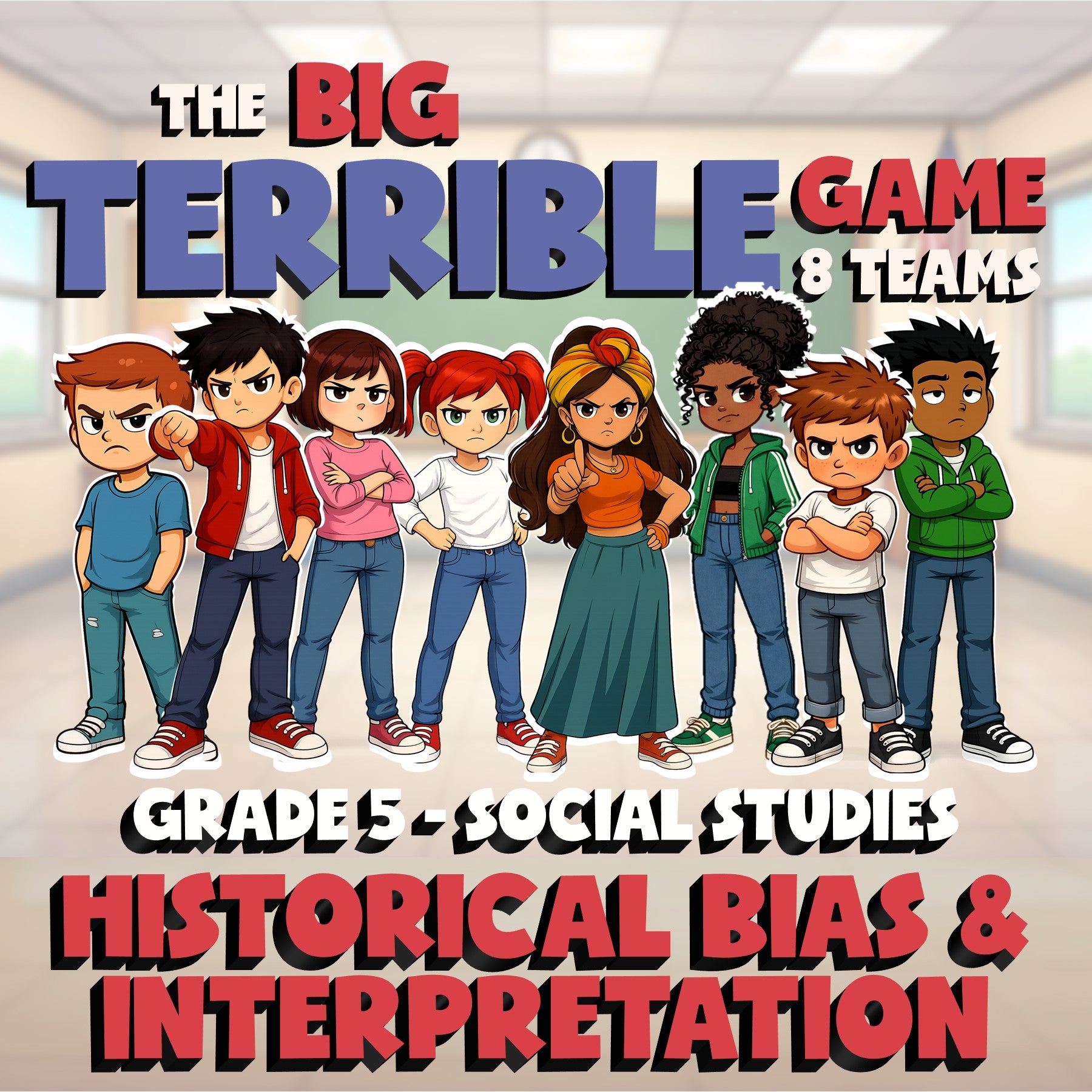 Historical Bias & Interpretation BIG TERRIBLE GAME - Grade 5 Socials Review