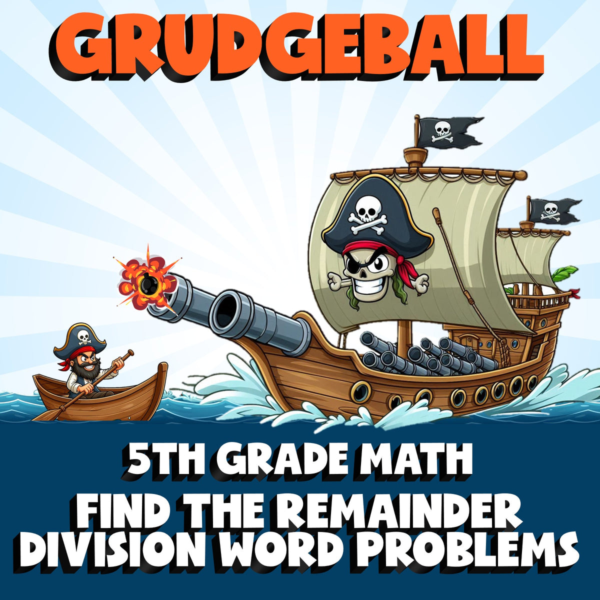 Find The Remainder Division Word Problems GRUDGEBALL Math Game - No Prep Grade 5
