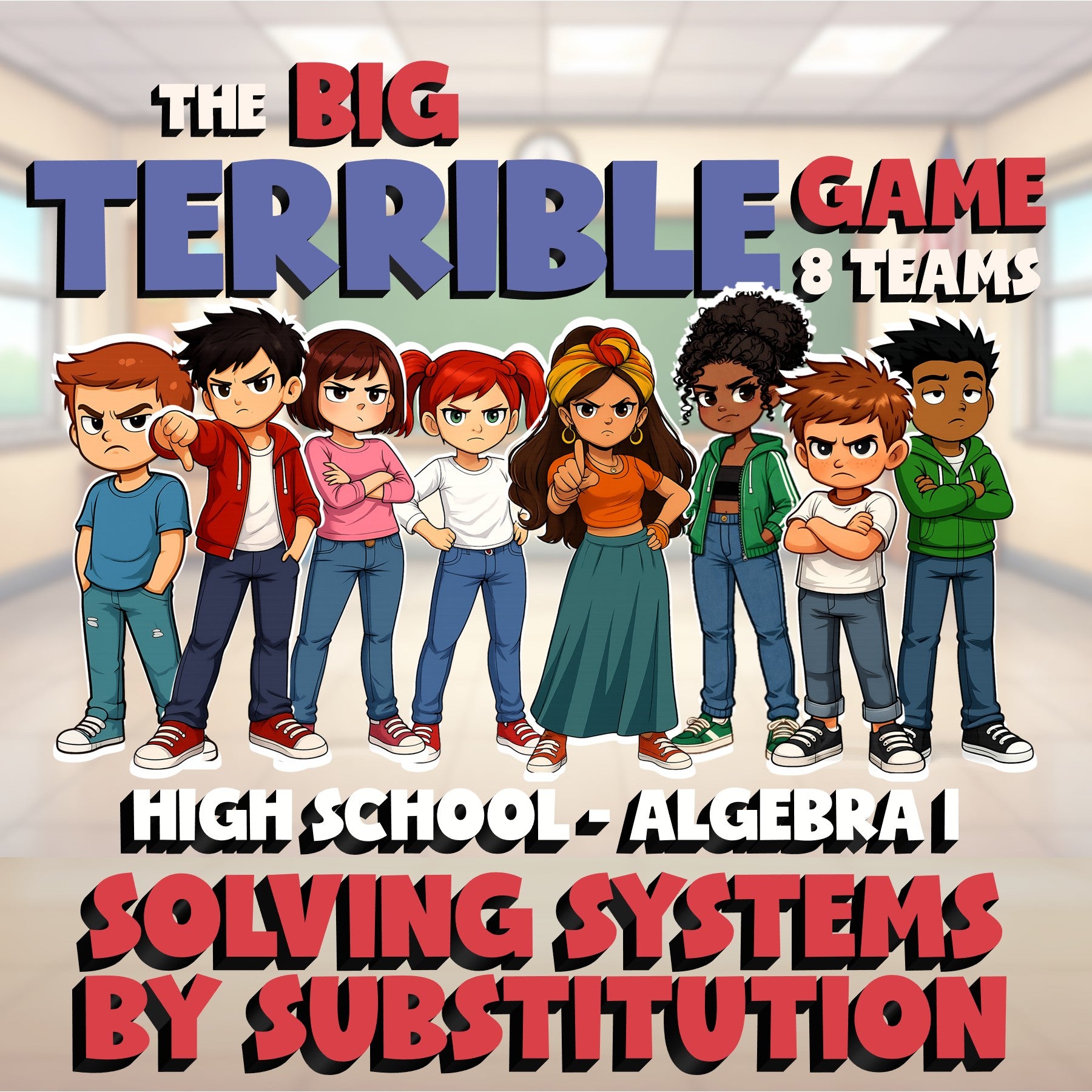 Solving Systems by Substitution BIG TERRIBLE GAME - No Prep Algebra 1 Review