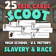 Slavery & Race SCOOT TASK CARDS U.S. History Game - No Prep Review Activity