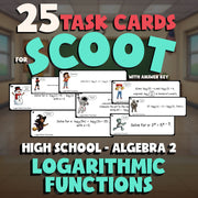 Logarithmic Functions SCOOT TASK CARDS Math Game - No Prep Algebra 2 Review
