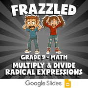 Multiply & Divide Radical Expressions FRAZZLED Math Game - No Prep Grade 9
