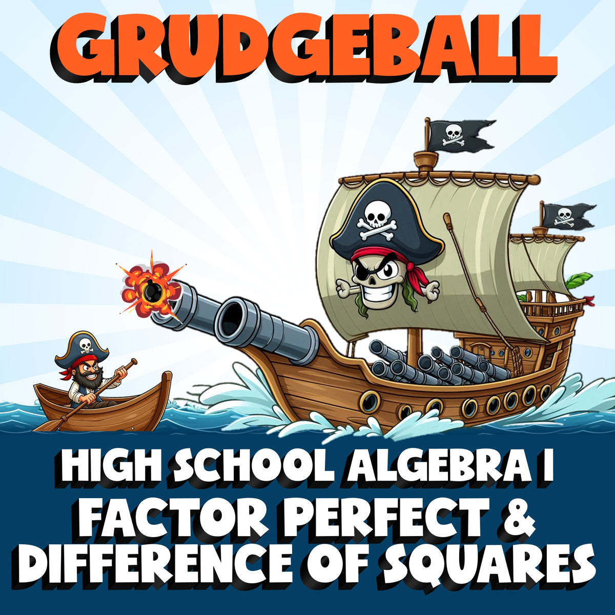 Factor Perfect & Difference of Squares GRUDGEBALL Math Game - No Prep Algebra 1