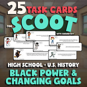 Black Power & Changing Goals SCOOT TASK CARDS U.S. History Game - No Prep Review