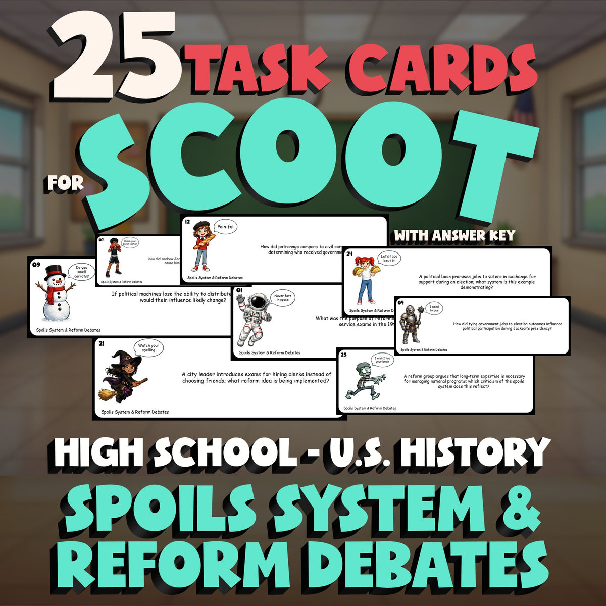 Spoils System & Reform Debates SCOOT TASK CARDS U.S. History Game - No Prep
