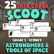 Astronomers & Tools of Space SCOOT TASK CARDS Science Game - No Prep Grade 5