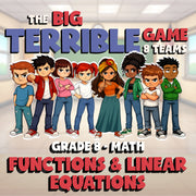 Functions & Linear Equations BIG TERRIBLE GAME - No Prep  Math Review Activity
