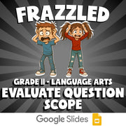 Evaluate Question Scope FRAZZLED ELA Game - No Prep Grade 11 Review Activity