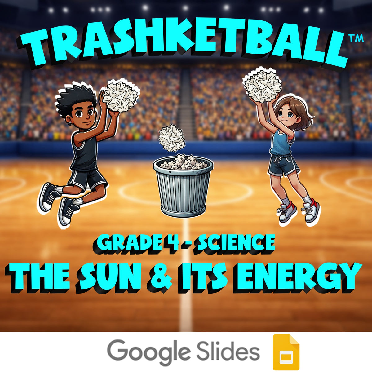 The Sun & Its Energy TRASHKETBALL Science Game - No Prep Grade 4 Review Activity