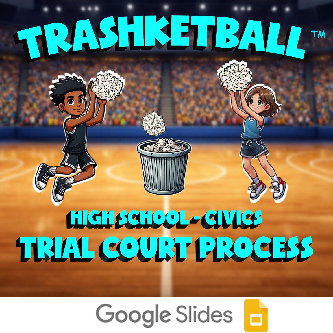 Trial Court Process TRASHKETBALL Civics Game - No Prep Review Activity