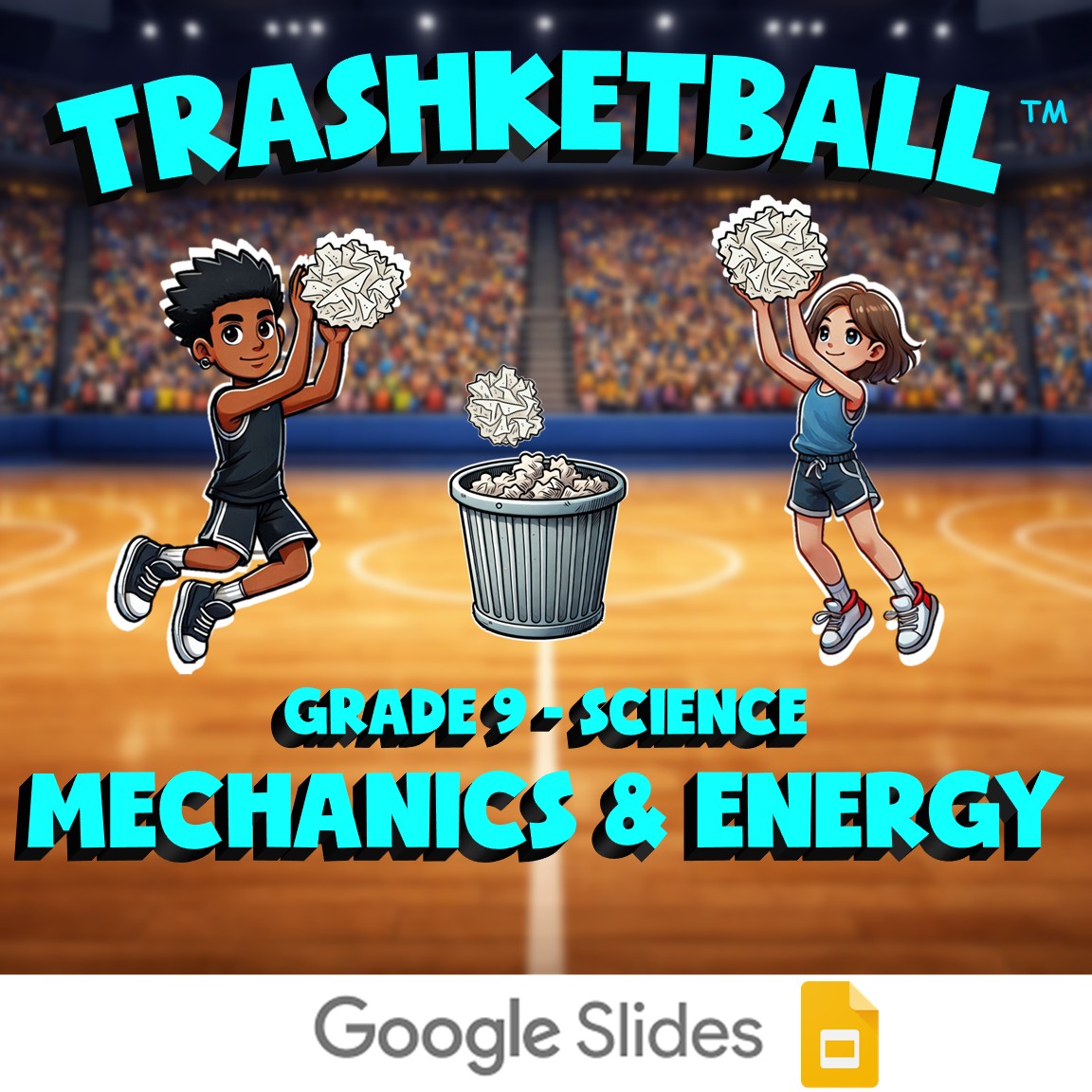 Mechanics & Energy TRASHKETBALL Science Game - No Prep Grade 9 Review Activity