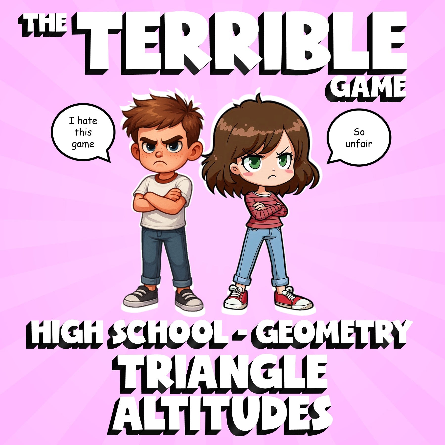 Triangle Altitudes THE TERRIBLE GAME - No Prep Geometry Math Review Activity