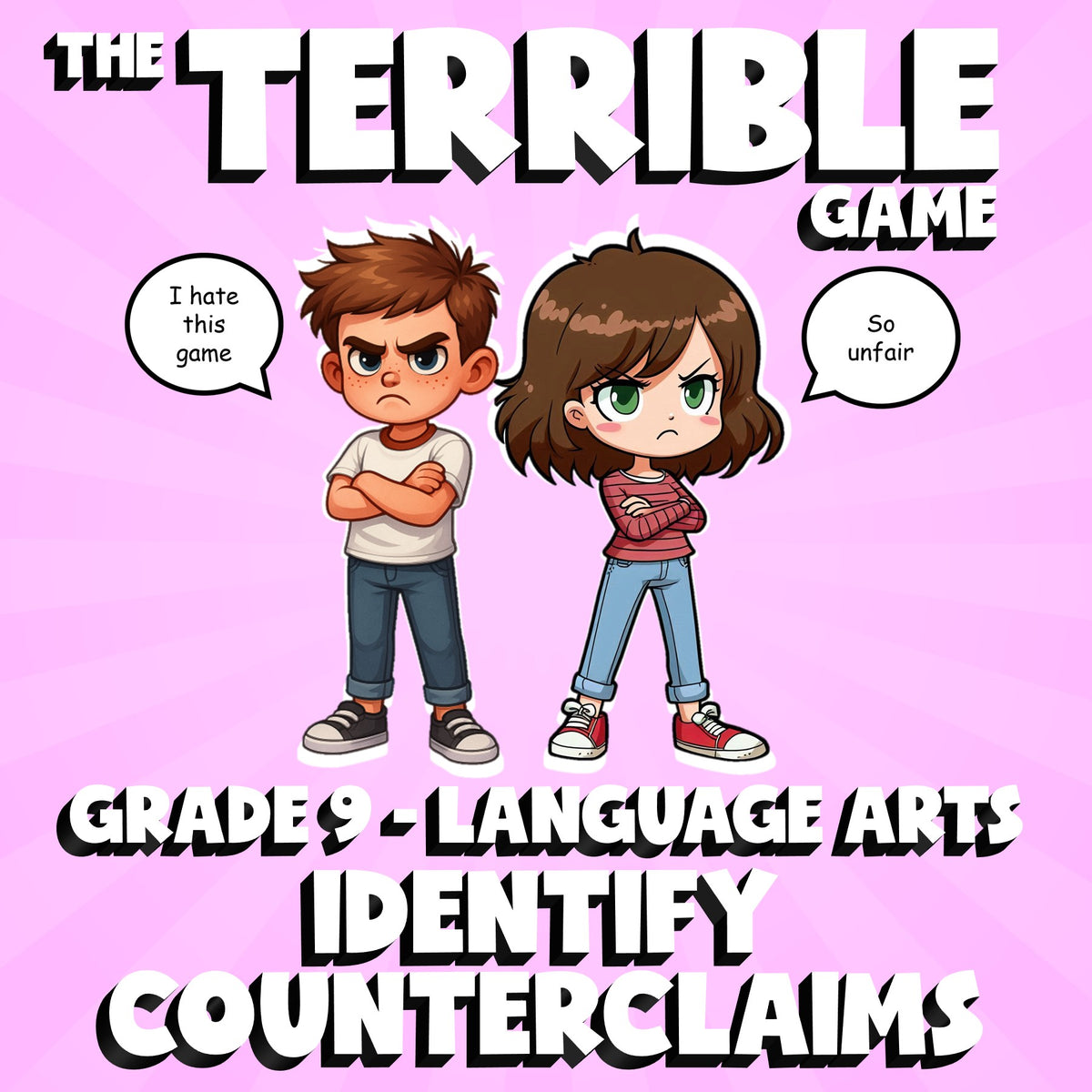 Identify Counterclaims THE TERRIBLE GAME - No Prep Grade 9 ELA Review Activity