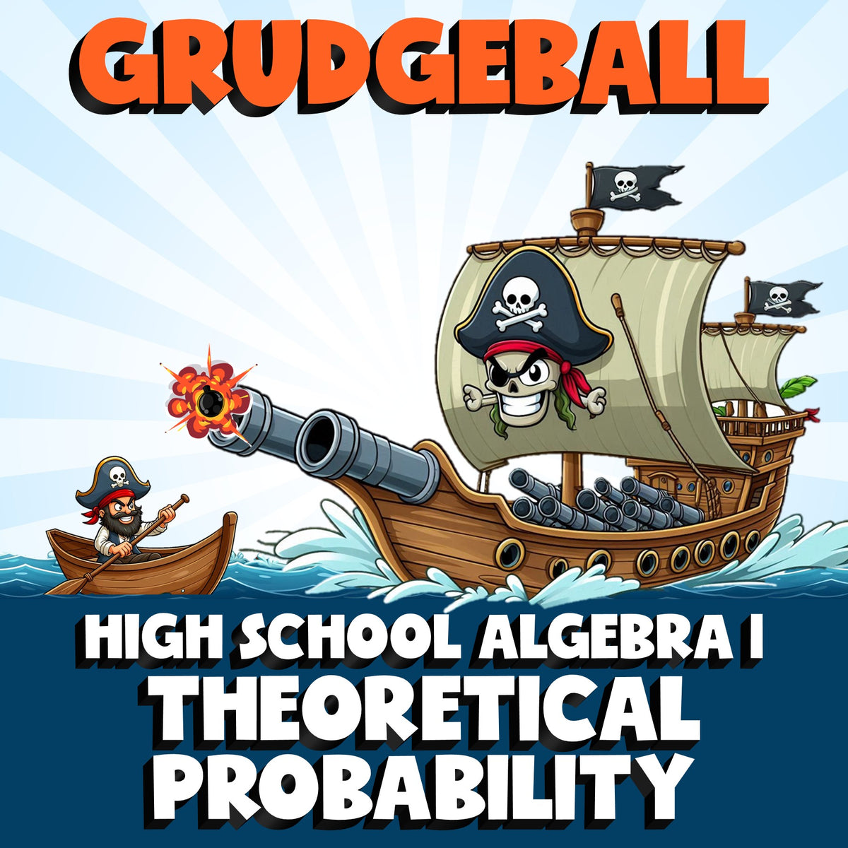 Theoretical Probability GRUDGEBALL Math Game - No Prep Algebra 1 Review Activity