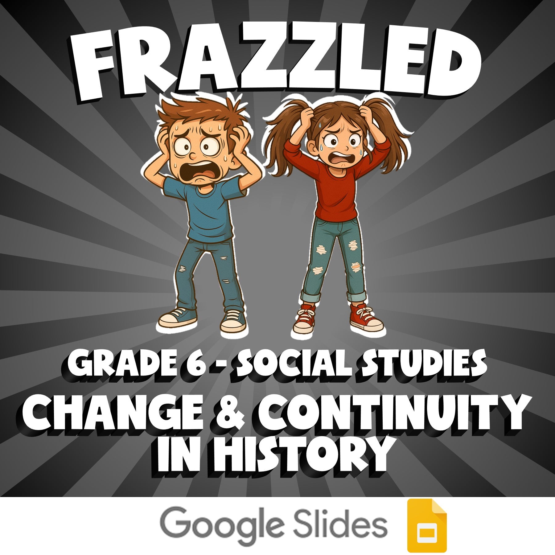 Change & Continuity in History FRAZZLED Socials Game - No Prep Grade 6 Review