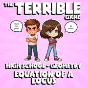 Equation of a Locus THE TERRIBLE GAME - No Prep Geometry Math Review Activity