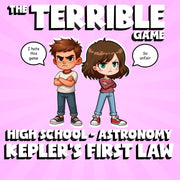Kepler’s First Law THE TERRIBLE GAME - No Prep Astronomy Science Review Activity