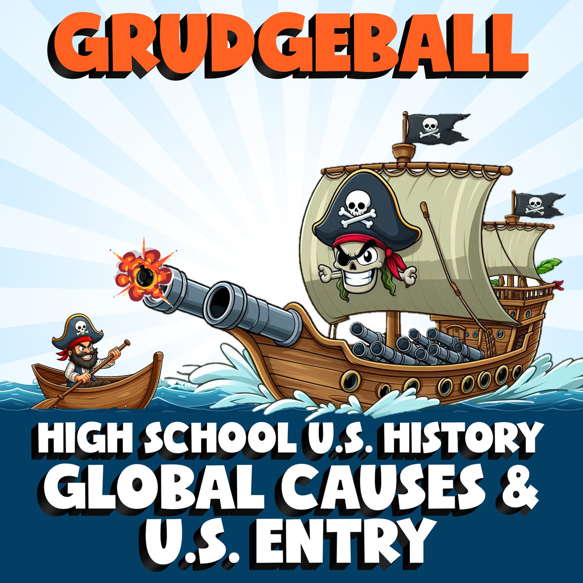 Global Causes & U.S. Entry GRUDGEBALL U.S. History Game - No Prep Review