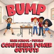 Comparing Power Outputs BUMP Science Game - No Prep Physics Review Activity