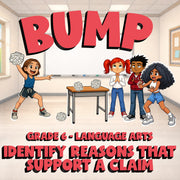 Identify Reasons That Support a Claim BUMP ELA Game - No Prep Grade 6 Review