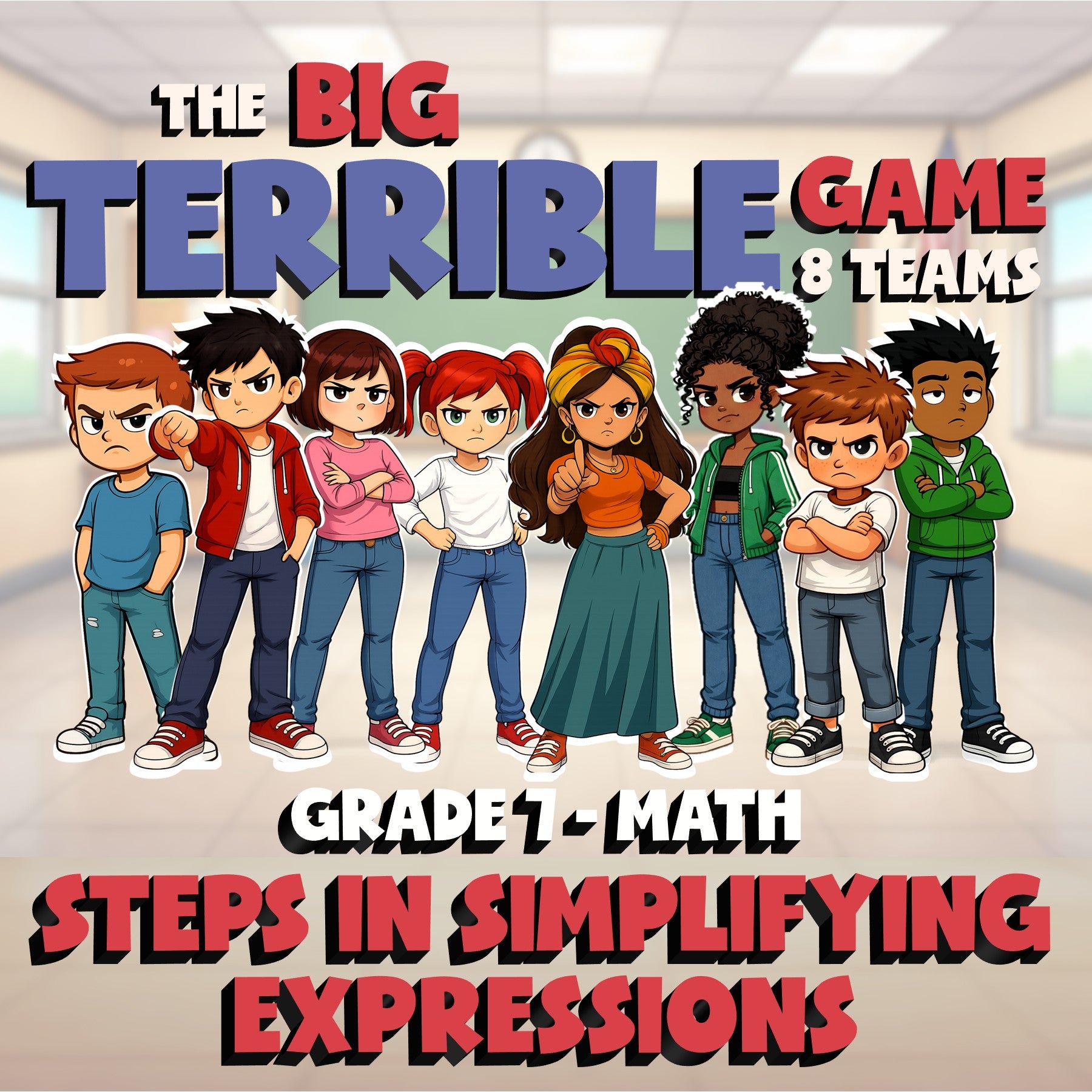 Steps in Simplifying Expressions BIG TERRIBLE GAME - No Prep Grade 7 Math Review