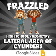 Lateral Area of Cylinders FRAZZLED Math Game - No Prep Geometry Review Activity