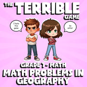Math Problems in Geography THE TERRIBLE GAME - No Prep Grade 7 Math Review