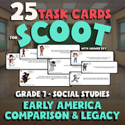 Early America Comparison & Legacy SCOOT TASK CARDS Socials Game - Grade 7