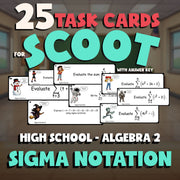 Sigma Notation SCOOT TASK CARDS Math Game - No Prep Algebra 2 Review Activity
