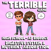Digestive System & Nutrient Absorption THE TERRIBLE GAME - AP Biology Review