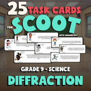 Diffraction SCOOT TASK CARDS Science Game - No Prep Grade 9 Review Activity