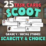 Scarcity & Choice SCOOT TASK CARDS Socials Game - No Prep Grade 4 Review
