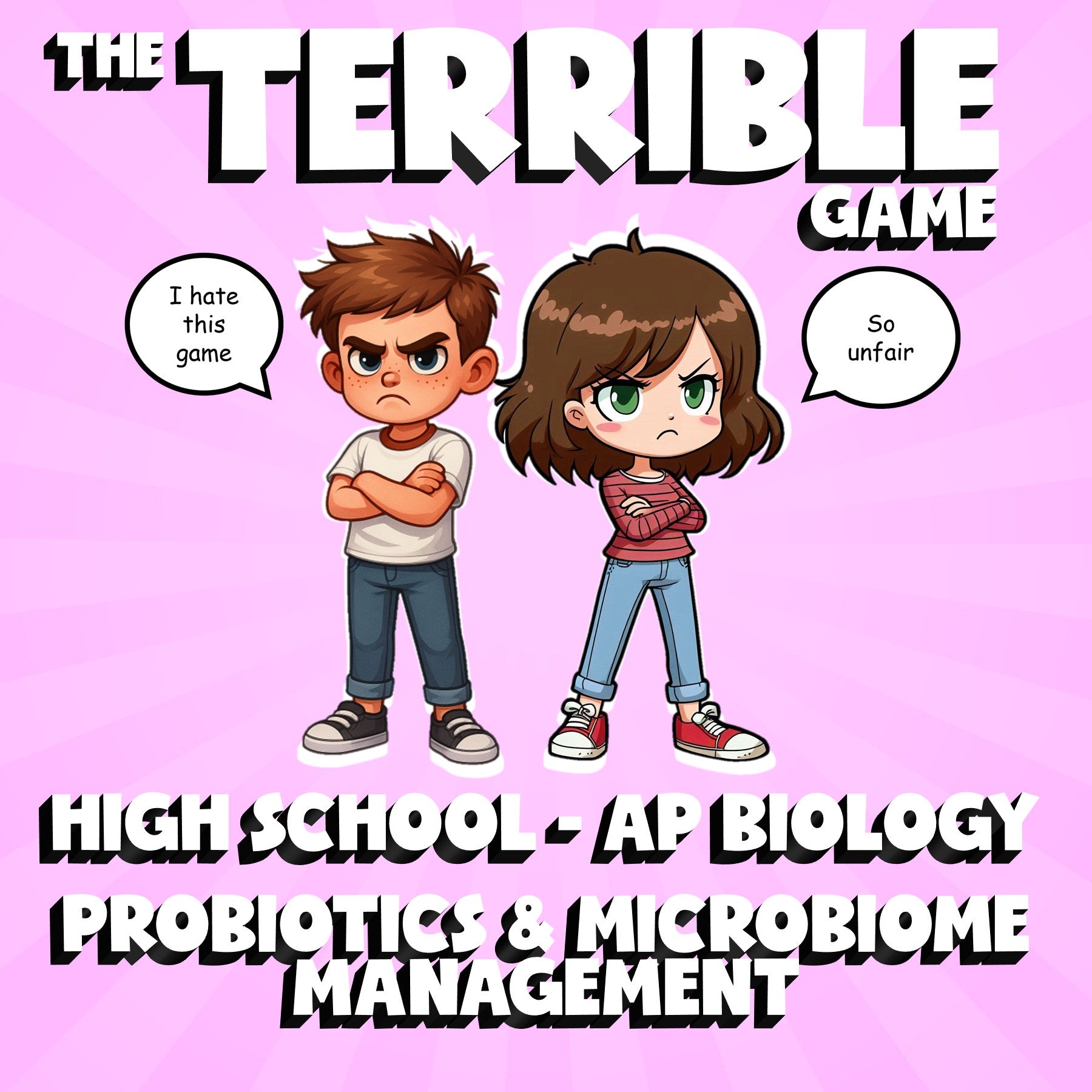 Probiotics & Microbiome Management THE TERRIBLE GAME - AP Biology Science Review