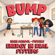 Energy in Real Systems BUMP Science Game - No Prep Physics Review Activity