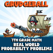 Real World Probability Problems GRUDGEBALL Math Game - No Prep Grade 7 Review