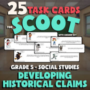 Developing Historical Claims SCOOT TASK CARDS Socials Game - No Prep Grade 5
