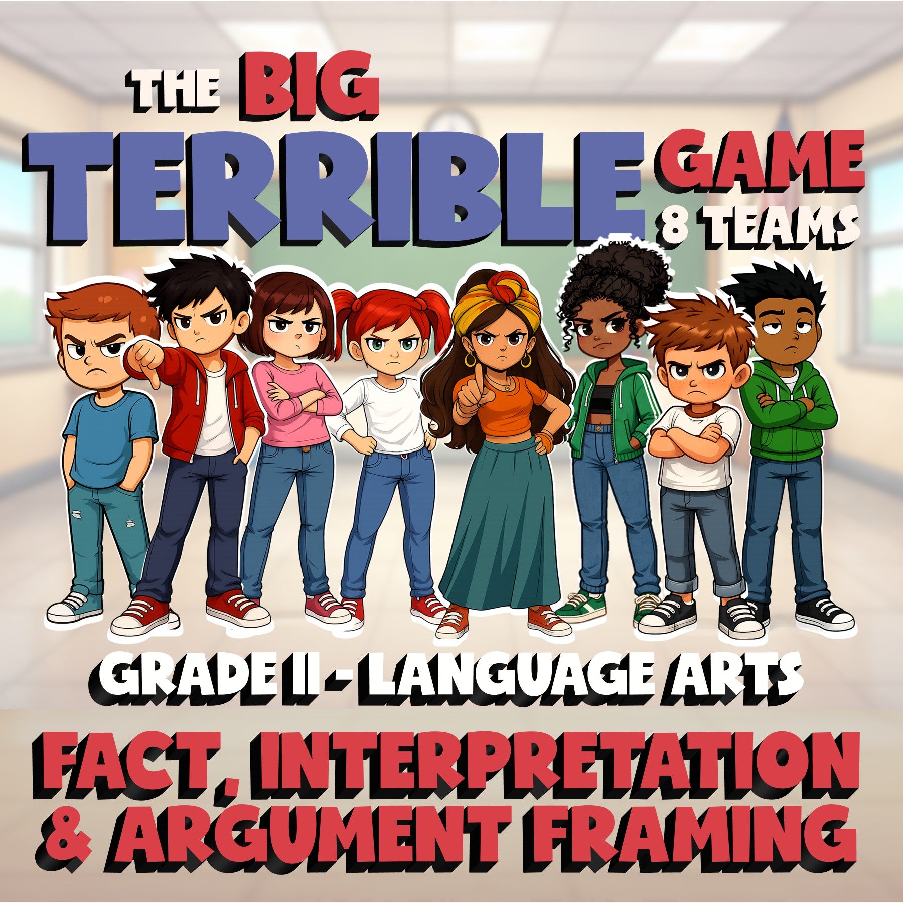 Fact, Interpretation & Argument Framing BIG TERRIBLE GAME - Grade 11 ELA Review
