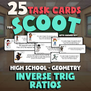 Inverse Trig Ratios SCOOT TASK CARDS Math Game - No Prep Geometry Review