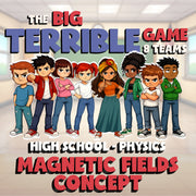 Magnetic Fields Concept BIG TERRIBLE GAME - No Prep Physics Science Review