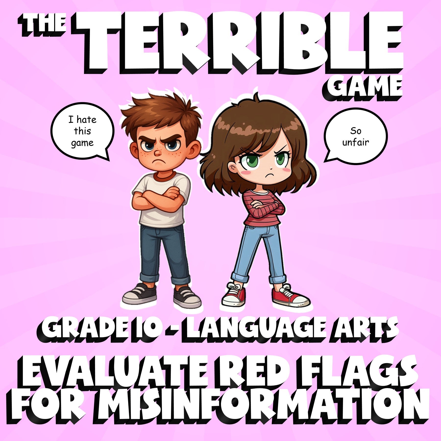 Evaluate Red Flags for Misinformation THE TERRIBLE GAME - Grade 10 ELA Review