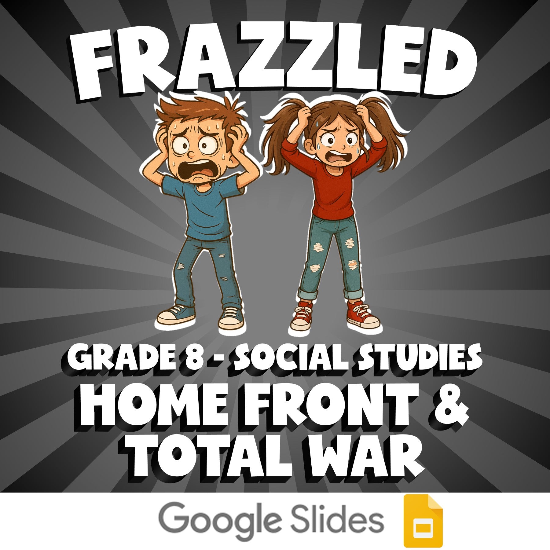 Home Front & Total War FRAZZLED Socials Game - No Prep Grade 8 Review Activity