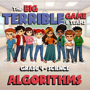 Algorithms BIG TERRIBLE GAME - No Prep Grade 4 Science Review Activity
