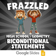 Biconditional Statements FRAZZLED Math Game - No Prep Geometry Review Activity