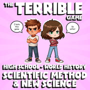 Scientific Method & New Science THE TERRIBLE GAME - No Prep World History Review