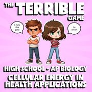 Cellular Energy in Health Applications THE TERRIBLE GAME - AP Biology Review