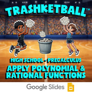 Apply Polynomial & Rational Functions TRASHKETBALL Math Game - PreCalculus