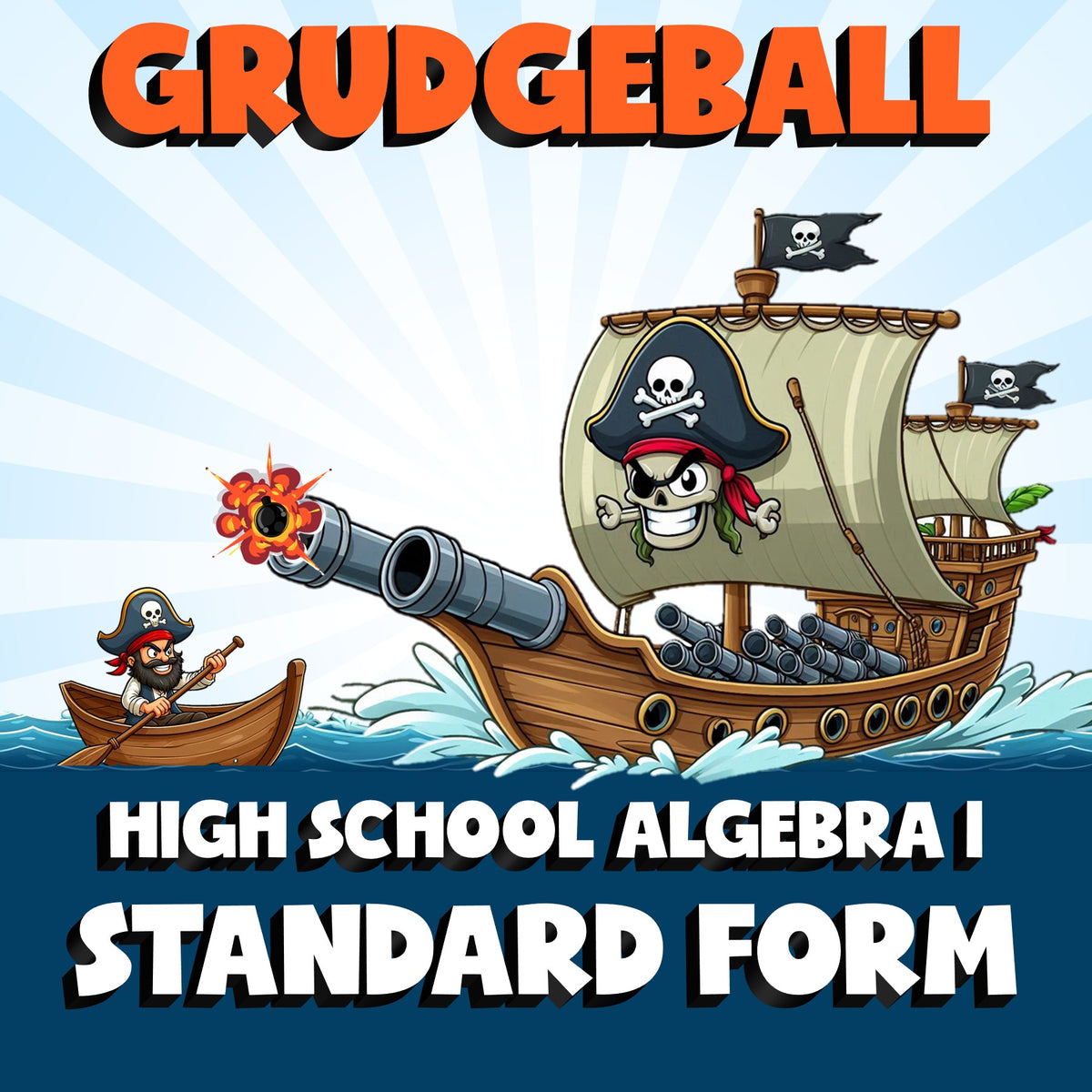 Standard Form GRUDGEBALL Math Game - No Prep Algebra 1 Review Activity
