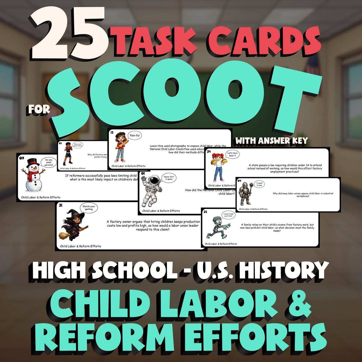 Child Labor & Reform Efforts SCOOT TASK CARDS U.S. History Game - No Prep Review