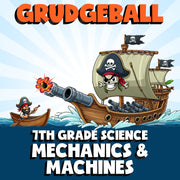 Mechanics & Machines GRUDGEBALL Science Game - No Prep Grade 7 Review Activity