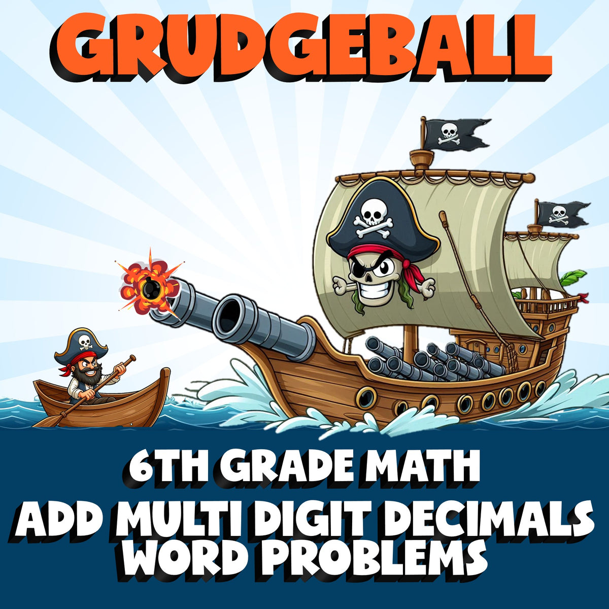 Add Multi Digit Decimals Word Problems GRUDGEBALL Math Game - No Prep Grade 6